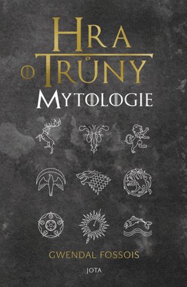 Hra o trůny Mytologie