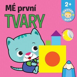 Mé první tvary