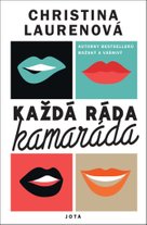 Každá ráda kamaráda