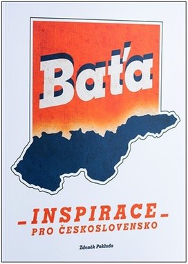 Baťa Inspirace pro Československo