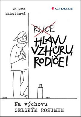 Hlavu vzhůru, rodiče!