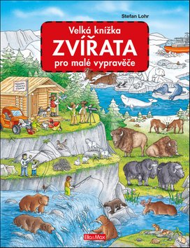 Velká knížka Zvířata pro malé vypravěče