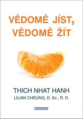 Vědomě jíst, vědomě žít