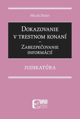 Dokazovanie v trestnom konaní