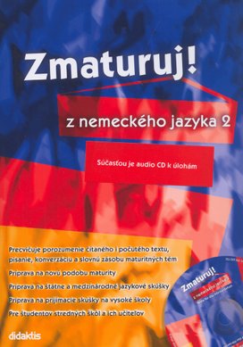 Zmaturuj! z nemeckého jazyka 2