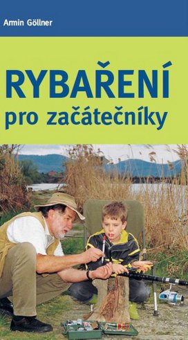 Rybaření pro začátečníky