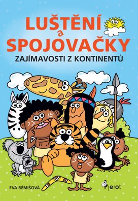 Luštění a spojovačky Zajímavosti z kontinetů