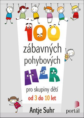 100 zábavných pohybových her
