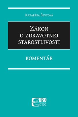 Zákon o zdravotnej starostlivosti