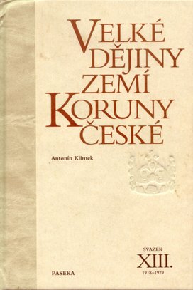Velké dějiny zemí Koruny české XIII.