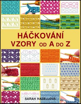 Háčkování Vzory od A do Z
