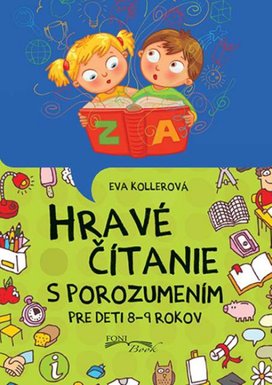 Hravé čítanie s porozumením pre deti 8-9 rokov