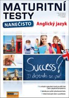 Maturitní testy nanečisto Anglický jazyk