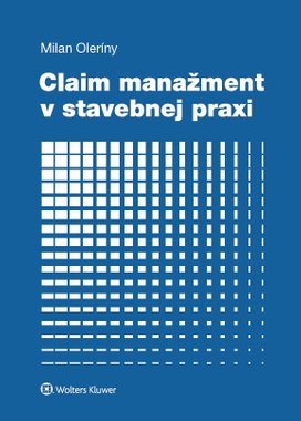 Claim manažment v stavebnej praxi