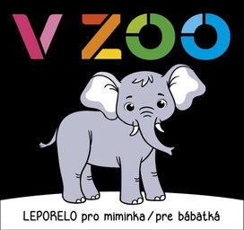V ZOO Leporelo pro miminka / pre bábätká