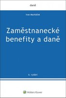 Zaměstnanecké benefity a daně