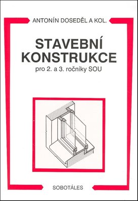 Stavební konstrukce pro 2. a 3. ročník SOU