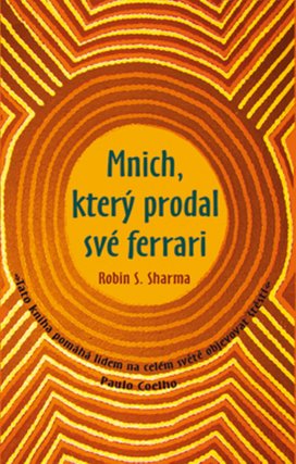 Mnich, který prodal své ferrari