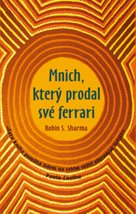 Mnich, který prodal své ferrari
