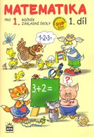 Matematika pro 1 ročník základní školy 1.díl
