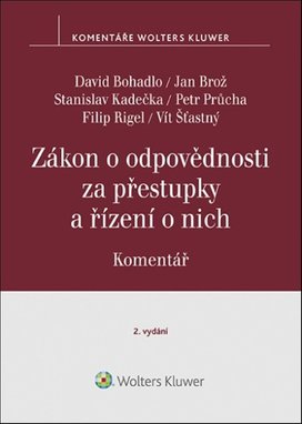 Zákon o odpovědnosti za přestupky a řízení o nich Komentář