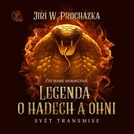 Legenda o hadech a ohni