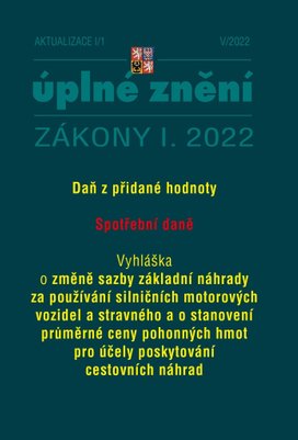 Aktualizace I/1 2022 – DPH, Spotřební daně