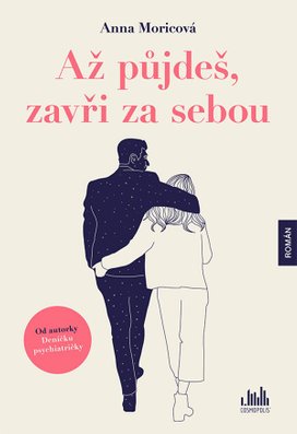 Až půjdeš, zavři za sebou