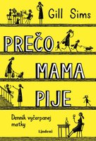 Prečo mama pije