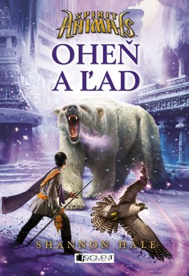 Spirit animals 4 – Oheň a ľad