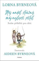 Můj strážný anděl, můj nejlepší přítel