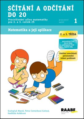 Sčítání a odčítání do 20 Pracovní sešit 1