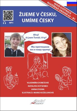 Žijeme v Česku, umíme česky Ruština