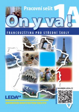 ON Y VA! 1 pracovní sešity 1A a 1B