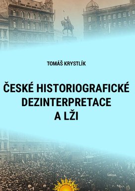 České historiografické dezinterpretace a lži