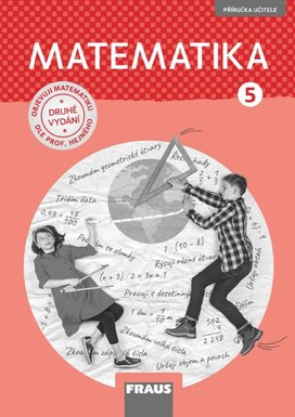 Matematika 5 dle prof. Hejného nová generace