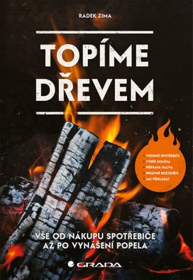 Topíme dřevem