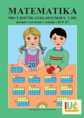Matematika pro 1. ročník základní školy 2. díl