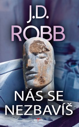Nás se nezbavíš