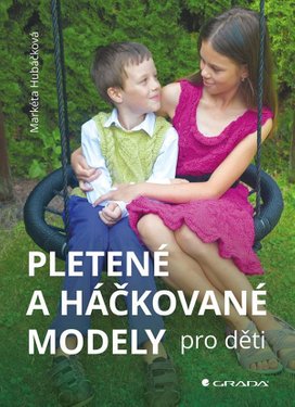 Pletené a háčkované modely pro děti