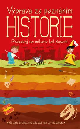 Výprava za poznáním Historie