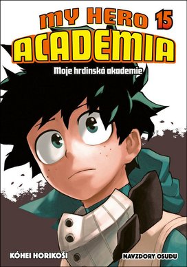 My Hero Academia 15 Moje hrdinská akademie