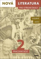 Nová literatura pro střední školy 2 Pracovní sešit