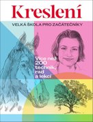 Kreslení Velká škola pro začátečníky