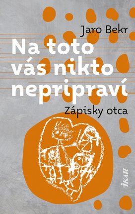 Na toto vás nikto nepripraví