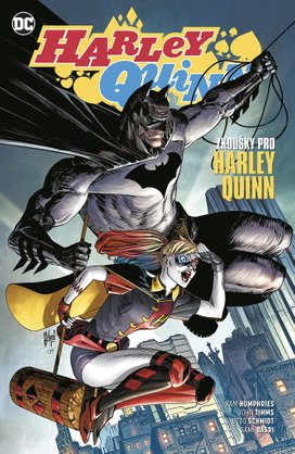 Harley Quinn 3 Zkoušky pro Harley Quinn