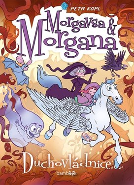 Morgavsa a Morgana Duchovládnice