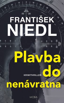 Plavba do nenávratna