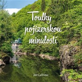 Toulky pojizerskou minulosti