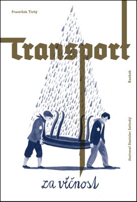 Transport za věčnost